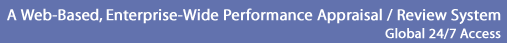 Employee Performance Appraisal Software, Performance Review Software, Web Based Performance Appraisals, Online Staff Appraisal, Employee Reviews, Web-Based Employee Evaluation, Staff Review, Employee Assessment